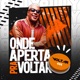 Onde Aperta pra Voltar Single