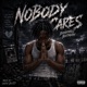 Nobody Cares Single