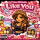 Like You Single