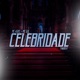 Celebridade Single