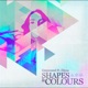 Shapes Colours feat Elipsa Single