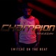 Champion feat Sheezay Single