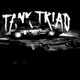 Tank Triad EP