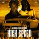 High Speed feat NWM Cee Murdaa Single