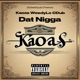 Dat N a feat CDub WeedyLo DaHooligan Single