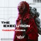 The Execution Single