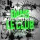 Avenir Dans le club 2VINE Remix Single