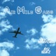 Air Mile Gang Single