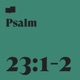 Psalm 23 1 2 feat Zach Winters Single