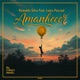 Amanhecer feat Luiza Pascoal Single