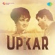 Upkar Original Motion Picture Soundtrack