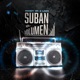 Suban El Volumen Single