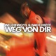 Weg von Dir Single