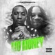 Mo Money feat Foxx a Mill Single
