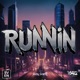 Runnin Single