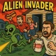 Alien Invader feat Oj low Single