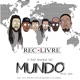 O Rap Manda no Mundo feat Maique Maia Raphael D Arte U Marco Tate Gege Single