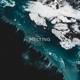 Melting Single