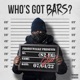 Who s Got Bars S2 E6 Single
