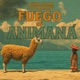 Fuego en Animaná Single