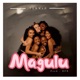 Magulu Single