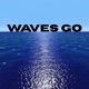 WAVES GO Single