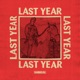 Last Year Single
