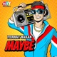 Maybe Single