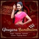 Ghugara Bandhalen Single