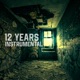 12 Years Instrumental Single