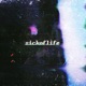 Sickoflife feat weeping willow Single