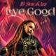Live Good Single