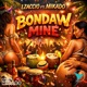 BONDAW MINÉ Single