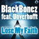 Lose My Faith feat Unverhofft EP