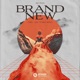 Brand New feat your friend polly Extended Mix Single