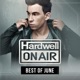 Hardwell on Air Best of June
