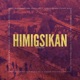 Himigsikan feat Rudebwoy MNL Parallel J Crooz PMACK Single