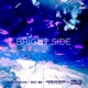 Bright Side feat Death By Algorithm Single