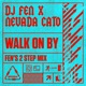 Walk on By Fen s 2 Step Mix Single