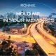 Hold Me in Your Memories Single