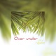 Over Under feat 77 Single