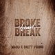 Broke Heart Break Single