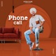 Phone Call Single