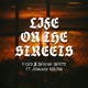 Life on the Streets feat Johnny Walsh Single