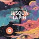 Jusqu à La Fin Single