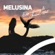 Melusina Radio Edit Single