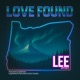 Love Found Single