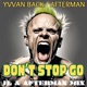 Don t Stop Go Single