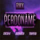 Perdóname Remix Single