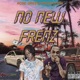 No New Frenz feat Fully Focus Single